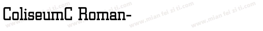 ColiseumC Roman字体转换